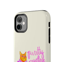 Purrtty Privilege Phone Case