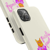 Purrtty Privilege Phone Case